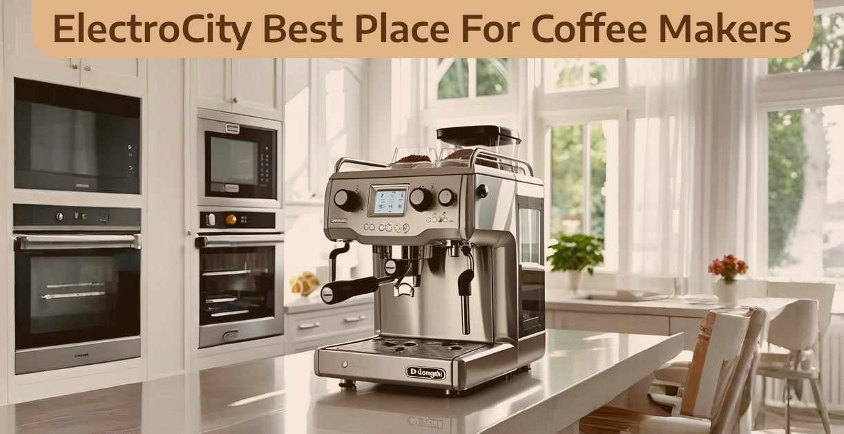 ElectroCity Widest Range of De’Longhi Coffee Maker & Espresso Machines